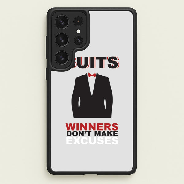 Winners Don't Make Excuses  - Suits Phone Case for Galaxy S23 Ultra