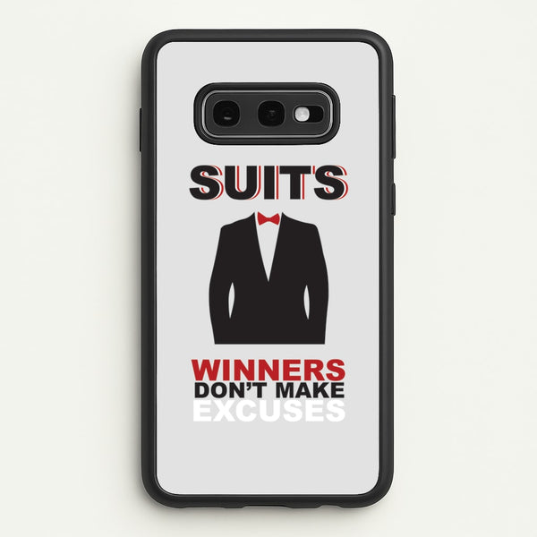 Winners Don't Make Excuses  - Suits Phone Case for Galaxy S10e