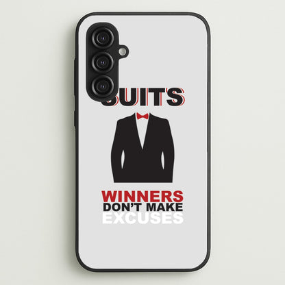 Winners Don't Make Excuses  - Suits Phone Case for Galaxy S23FE