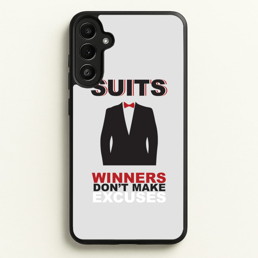 Winners Don't Make Excuses  - Suits Phone Case for Galaxy A34