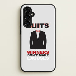 Winners Don't Make Excuses  - Suits Phone Case for Galaxy A54