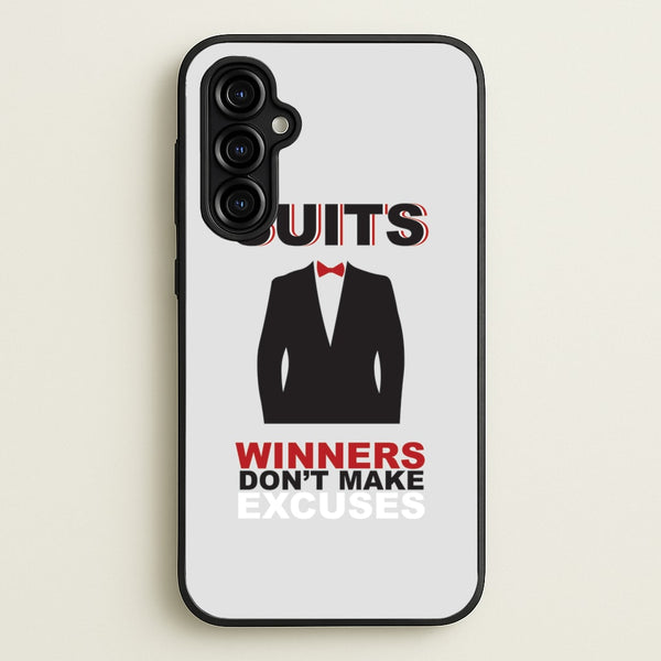 Winners Don't Make Excuses  - Suits Phone Case for Galaxy A54