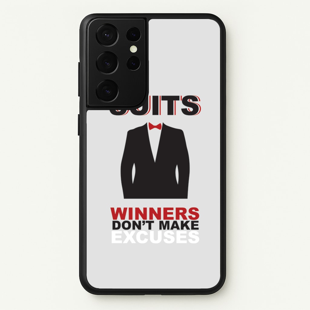 Winners Don't Make Excuses  - Suits Phone Case for Galaxy S21 Ultra