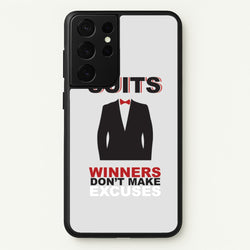 Winners Don't Make Excuses  - Suits Phone Case for Galaxy S21 Ultra