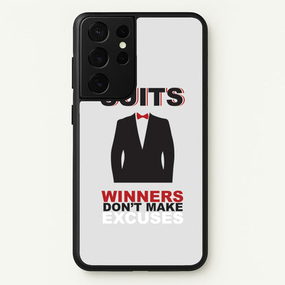 Winners Don't Make Excuses  - Suits Phone Case for Galaxy S21 Ultra