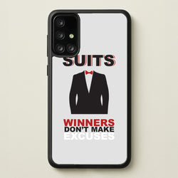 Winners Don't Make Excuses  - Suits Phone Case for Galaxy A71