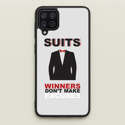 Winners Don't Make Excuses  - Suits Phone Case for Galaxy A12