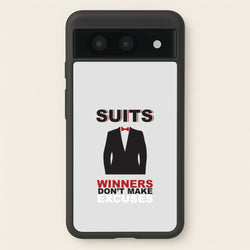 Winners Don't Make Excuses  - Suits Phone Case for Google Pixel 8a