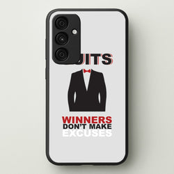Winners Don't Make Excuses  - Suits Phone Case for Galaxy A35