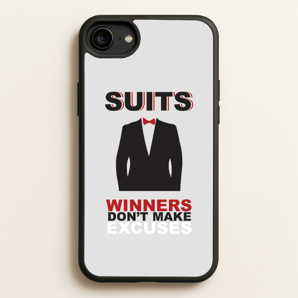 Winners Don't Make Excuses  - Suits Phone Case for iPhone 6 / 7 / 8 / SE