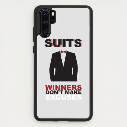Winners Don't Make Excuses  - Suits Phone Case for Huawei P30 Pro
