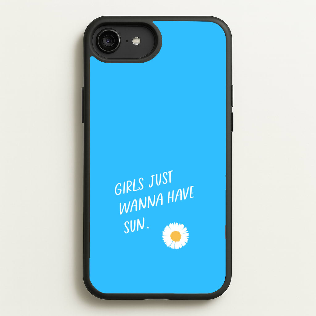 Girls Just Wanna Have Sun - Summer  - Summer Phone Case for iPhone 6 Plus / 7 Plus / 8 Plus