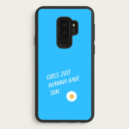 Girls Just Wanna Have Sun - Summer  - Summer Phone Case for Galaxy S9 Plus