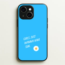 Girls Just Wanna Have Sun - Summer  - Summer Phone Case for iPhone 15