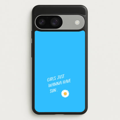 Girls Just Wanna Have Sun - Summer  - Summer Phone Case for Google Pixel 9 / 9 Pro