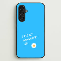 Girls Just Wanna Have Sun - Summer  - Summer Phone Case for Galaxy S23FE