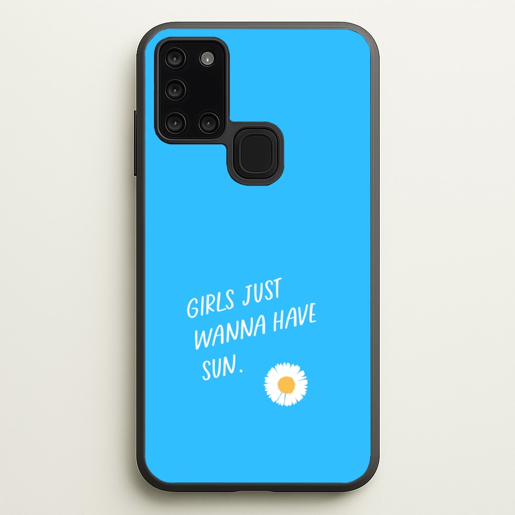 Girls Just Wanna Have Sun - Summer  - Summer Phone Case for Galaxy A21s