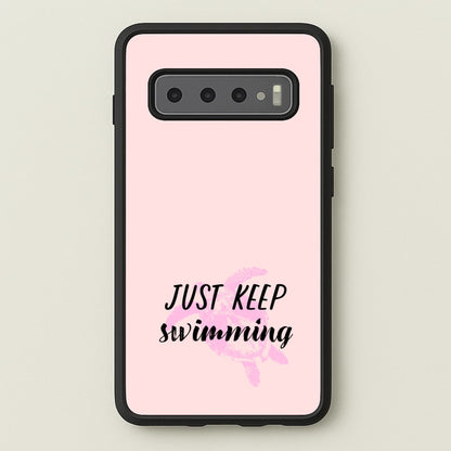 Just Keep Swimming - Summer  - Summer Phone Case for Galaxy S10 Plus