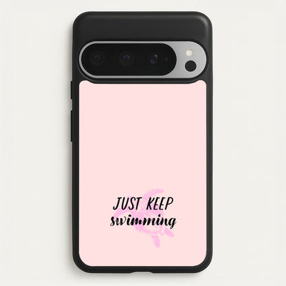 Just Keep Swimming - Summer  - Summer Phone Case for Google Pixel 9 Pro XL