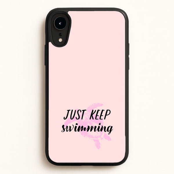 Just Keep Swimming - Summer  - Summer Phone Case for iPhone XR