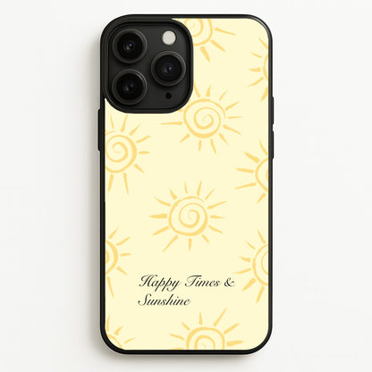 Happy Times And Sunshine  - Summer Phone Case for iPhone 11 Pro
