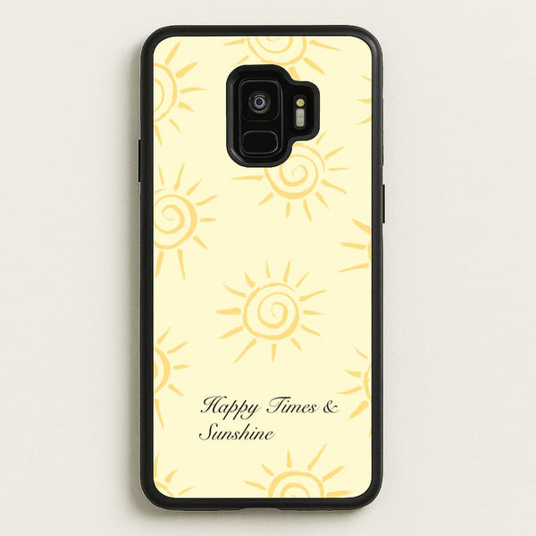 Happy Times And Sunshine  - Summer Phone Case for Galaxy S9