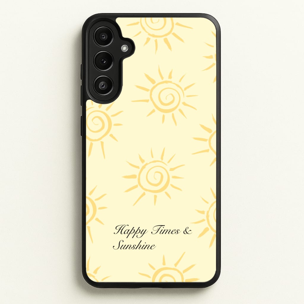 Happy Times And Sunshine  - Summer Phone Case for Galaxy A34