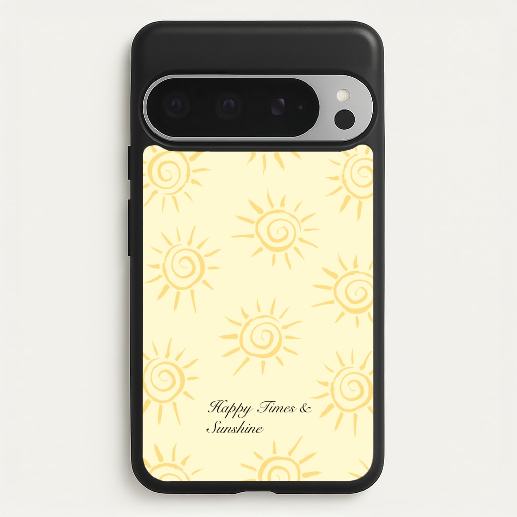 Happy Times And Sunshine  - Summer Phone Case for Google Pixel 9 Pro XL