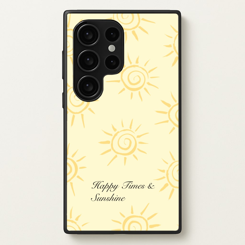 Happy Times And Sunshine  - Summer Phone Case for Galaxy S24 Ultra