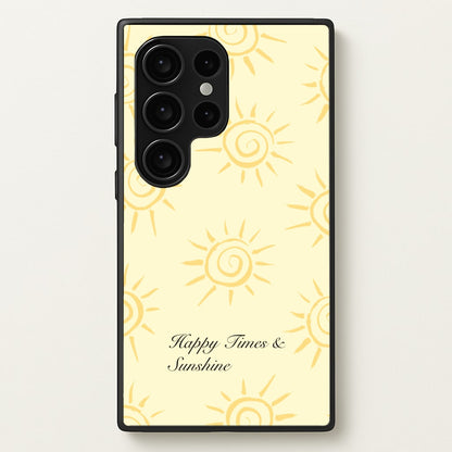 Happy Times And Sunshine  - Summer Phone Case for Galaxy S24 Ultra
