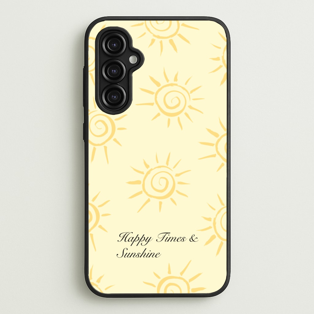 Happy Times And Sunshine  - Summer Phone Case for Galaxy A14