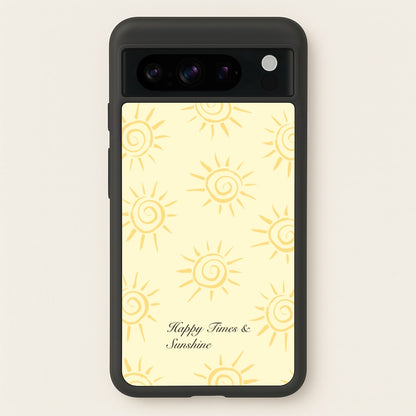 Happy Times And Sunshine  - Summer Phone Case for Google Pixel 8 Pro
