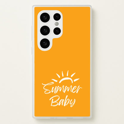 Summer Baby  - Summer Phone Case for Galaxy S24 Ultra