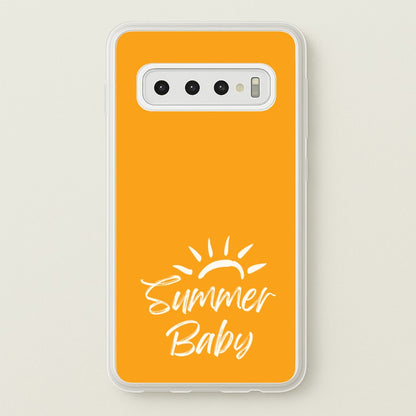 Summer Baby  - Summer Phone Case for Galaxy S10