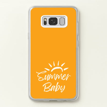 Summer Baby  - Summer Phone Case for Galaxy S8 Plus