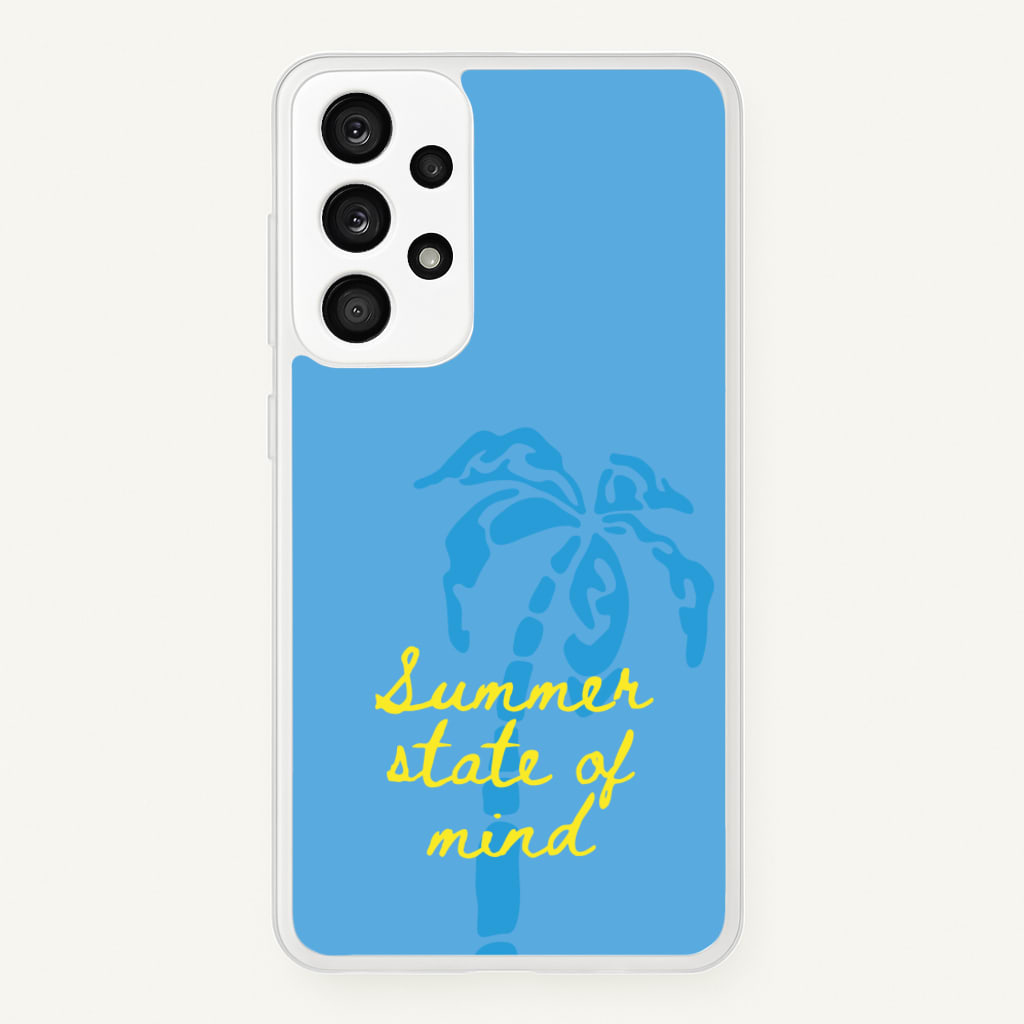 Summer State Of Mind  - Summer Phone Case for Galaxy A33