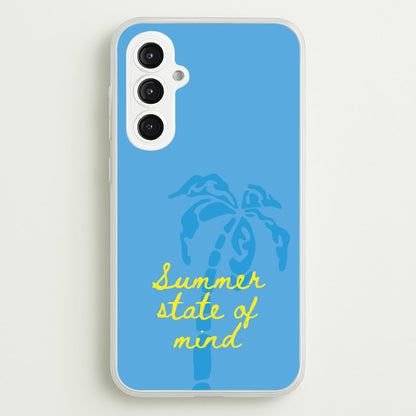 Summer State Of Mind  - Summer Phone Case for Galaxy S23FE