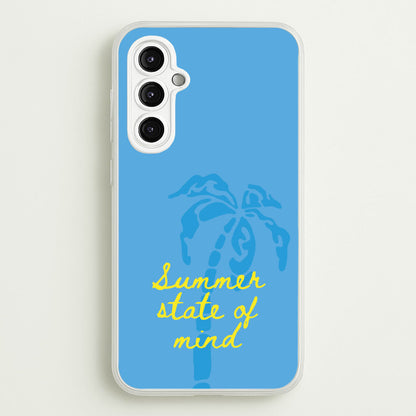 Summer State Of Mind  - Summer Phone Case for Galaxy A14