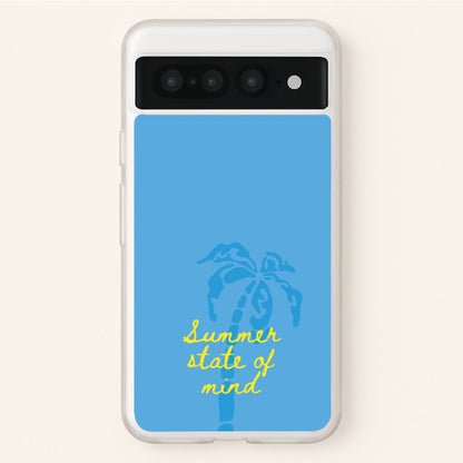 Summer State Of Mind  - Summer Phone Case for Google Pixel 7 Pro