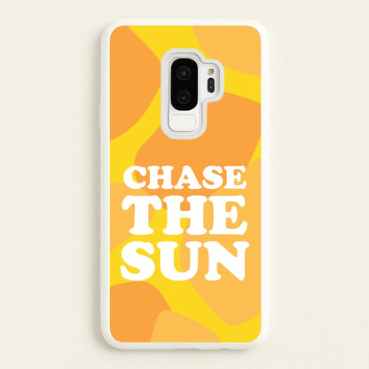 Chase The Sun  - Summer Phone Case for Galaxy S9 Plus