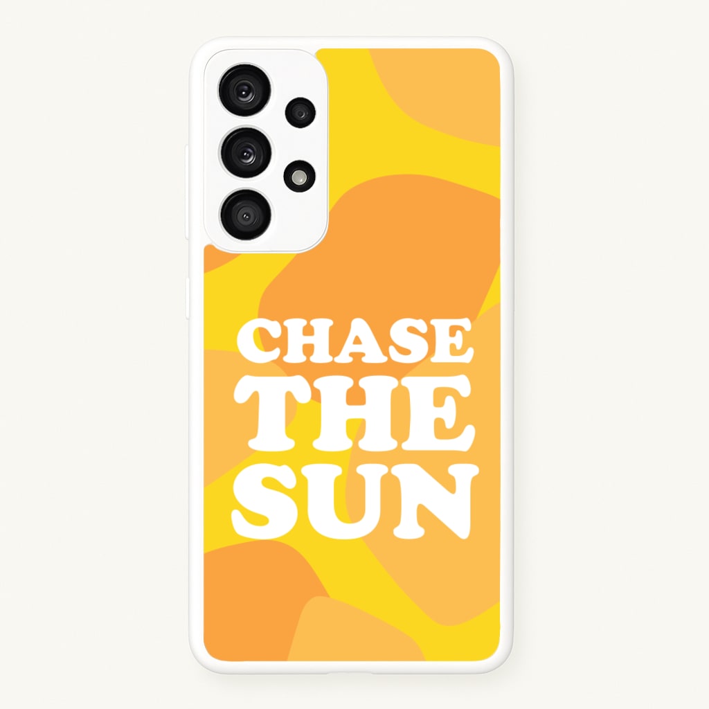 Chase The Sun  - Summer Phone Case for Galaxy A53