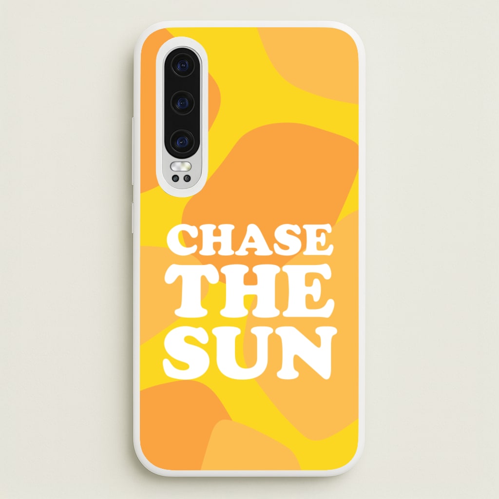Chase The Sun  - Summer Phone Case for Huawei P30