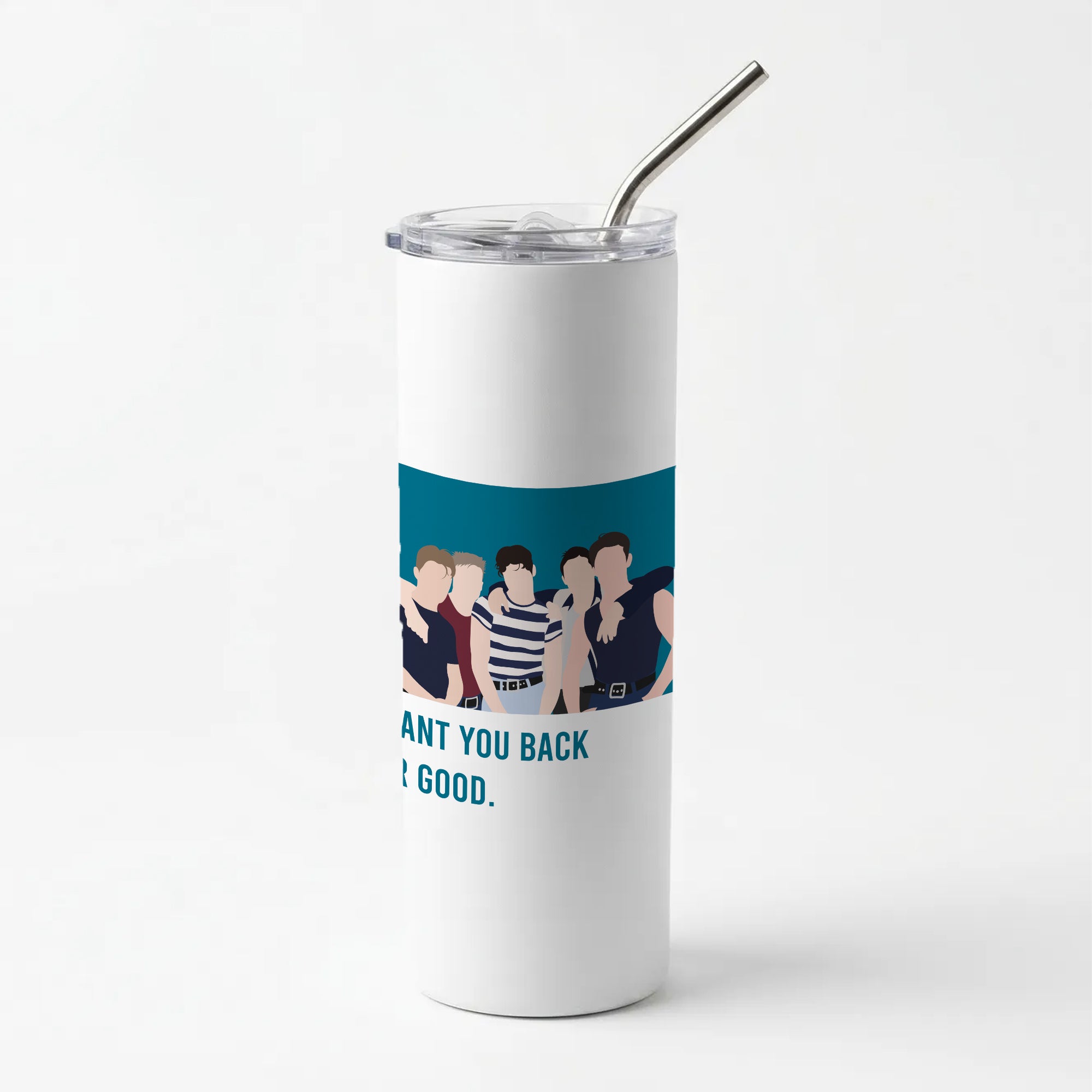 I Want You Back Skinny Tumbler