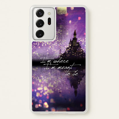 I'm Where I'm Meant To Be Tangled  - Disney Phone Case for Galaxy Note 20 Ultra