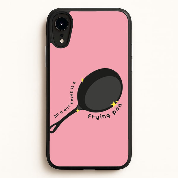 All A Girl Needs Is A Frying Pan  - Tangled Phone Case for iPhone XR