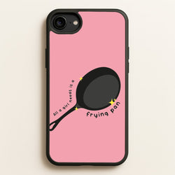 All A Girl Needs Is A Frying Pan  - Tangled Phone Case for iPhone 6 / 7 / 8 / SE