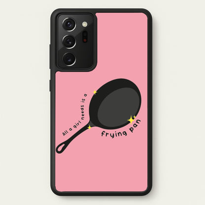All A Girl Needs Is A Frying Pan  - Tangled Phone Case for Galaxy Note 20 Ultra