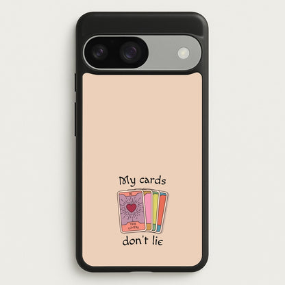 My Cards, Don't Lie  - Tarot Cards Phone Case for Google Pixel 9 / 9 Pro