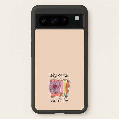 My Cards, Don't Lie  - Tarot Cards Phone Case for Google Pixel 8 Pro