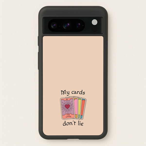 My Cards, Don't Lie  - Tarot Cards Phone Case for Google Pixel 8 Pro